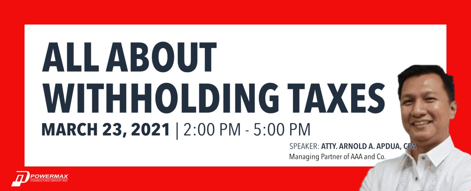 All About Withholding Taxes