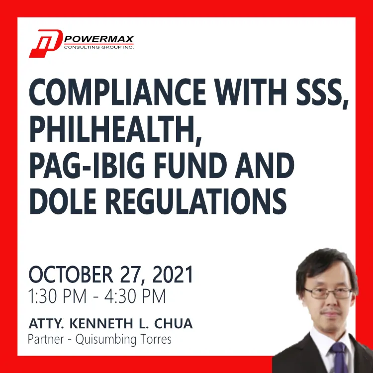 Compliance with SSS, PHILHEALTH, PAG-IBIG FUND and DOLE Regulations