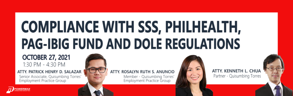 Compliance with SSS, PHILHEALTH, PAG-IBIG FUND and DOLE Regulations