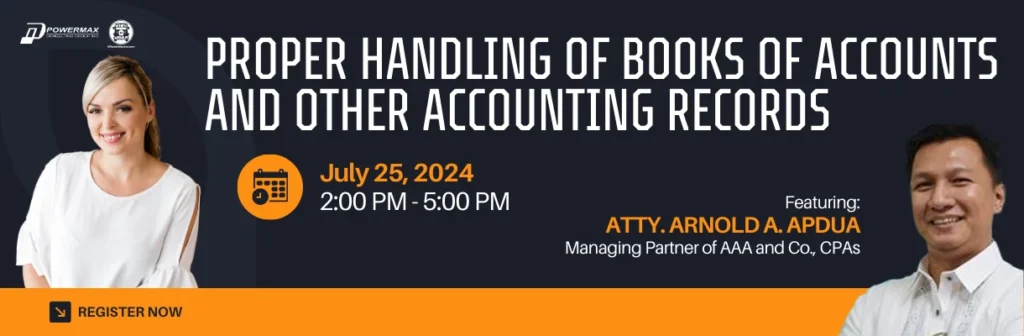 Proper Handling of Books of Accounts and Other Accounting Records