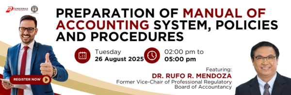 Preparation of Manual of Accounting System, Policies and Procedures